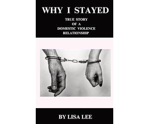 Why I Stayed