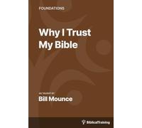 Why I Trust My Bible