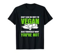 Why I'm Vegan Vegan Activist T-Shirt