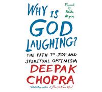 Why Is God Laughing?: The path to joy and spiritual optimism