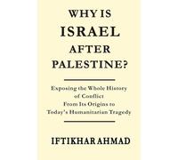 Why is Israel after Palestine?