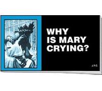 Why is Mary Crying? Tracts (Pack of 25)