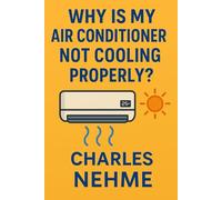Why Is My Air Conditioner Not Cooling Properly ?