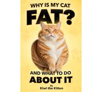 Why Is My Cat Fat? And What To Do About It