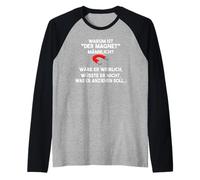 Why is the Magnet Male Black Humour? Raglan Baseball Tee