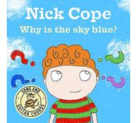 Why Is The Sky Blue? (Nick Cope)