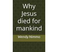 Why Jesus died for mankind
