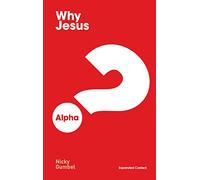 Why Jesus? Expanded Edition