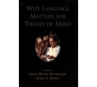 Why Language Matters for Theory of Mind – Oxford University Press