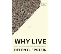 Why Live: How Suicide Becomes an Epidemic