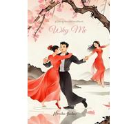 Why Me: A Tale of Love and Heartbreak