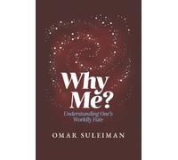 Why Me? by Omar Suleiman - 9781847742551
