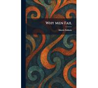 Why Men Fail