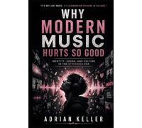 WHY MODERN MUSIC HURTS SO GOOD: Identity, Sound, and Culture in the Streaming Era