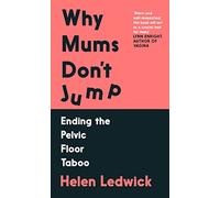 Why Mums Don't Jump