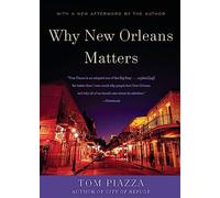Why New Orleans Matters