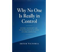 Why No One Is Really in Control (6)