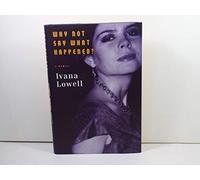 Why Not Say What Happened?: A Memoir