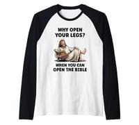 Why Open Your Legs? When You Can Open The Bible Funny Christ Raglan Baseball Tee