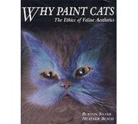 Why Paint Cats: The Ethics of Feline Aesthetics