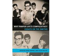 Why Pamper Life's Complexities? (Music and Society) (October 21, 2010) Paperback