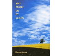 Why People Die by Suicide
