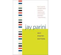 Why Poetry Matters (Why X Matters)