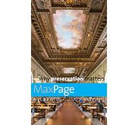 Why Preservation Matters (Why X Matters)