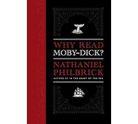 Why Read Moby-Dick?