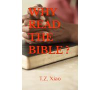 WHY READ THE BIBLE ?