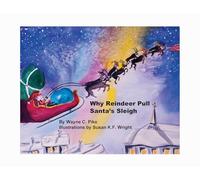Why Reindeer Pull Santa's Sleigh
