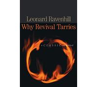 Why Revival Tarries