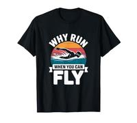Why Run When You Can Fly Swim Training Retro T-Shirt