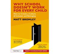 Why School Doesn’t Work for Every Child