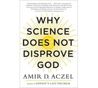 Why Science Does Not Disprove God