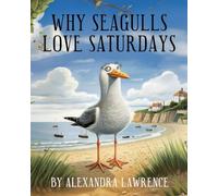 Why Seagulls Love Saturdays