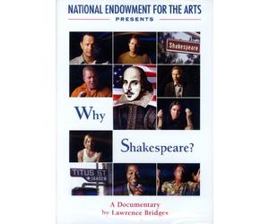 Why Shakespeare : National Endowment for the Arts
