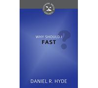 Why Should I Fast?