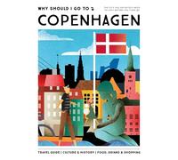 Why Should I Go To Copenhagen: The city you definitely need to visit before you turn 30