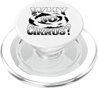 Why So Cirrus Weather Forecaster Meteorologist PopSockets PopGrip for MagSafe