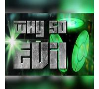 Why So Evil (PC) Steam Key - GLOBAL