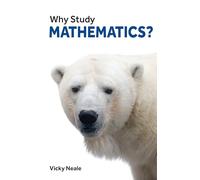Why Study Mathematics?