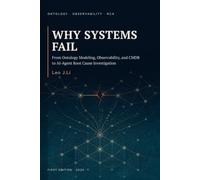 Why Systems Fail: From Ontology Modeling, Observability, and CMDB to AI-Agent Root Cause Investigation