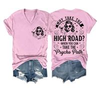 Why Take The High Road When You Can Take The Psycho Path Shirt Funny Sarcasm Why Take The High Road Shirt Pink