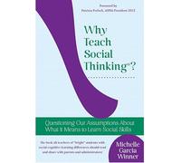 Why Teach Social Thinking?