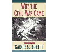 Why the Civil War Came by Boritt (English) Paperback Book
