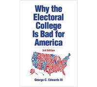Why the Electoral College Is Bad for America