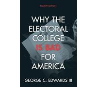 Why the Electoral College Is Bad for America
