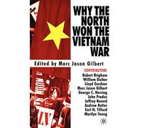 Why the North Won the Vietnam War