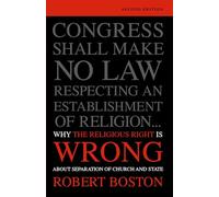 Why the Religious Right Is Wrong About Separation of Church and State